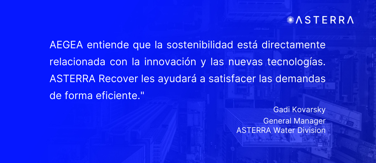 AEGEA selecciona la solución ASTERRA Recover para la iniciativa del agua hero image